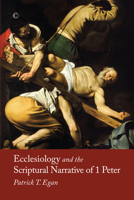 Ecclesiology and the Scriptural Narrative 0227176308 Book Cover