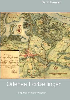 Odense Fortællinger [Danish] 8771143157 Book Cover