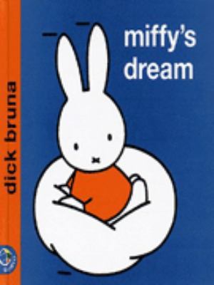 Miffy's Dream (Miffy's Library) 0749829850 Book Cover