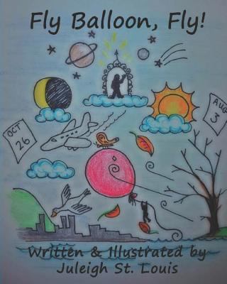 Fly Balloon, Fly! 1790514975 Book Cover
