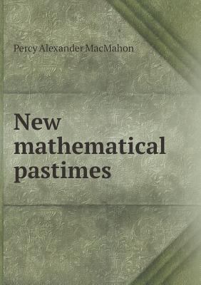 New Mathematical Pastimes 5518428987 Book Cover