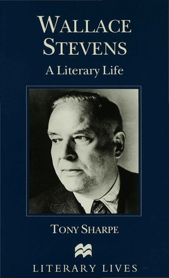 Wallace Stevens: A Literary Life 0333650301 Book Cover