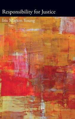 Responsibility for Justice 0195392388 Book Cover