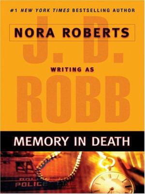 Memory in Death [Large Print] 0786282320 Book Cover