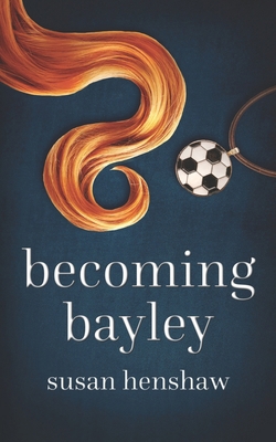 Becoming Bayley B0CWYRWJG9 Book Cover