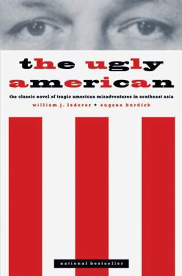 The Ugly American 0393318672 Book Cover