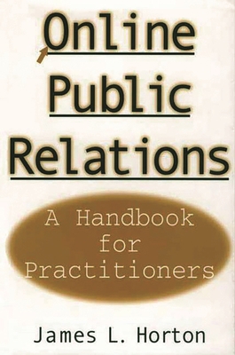 Online Public Relations: A Handbook for Practit... 1567204066 Book Cover