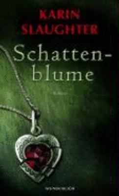 Schattenblume [German] 3805208049 Book Cover
