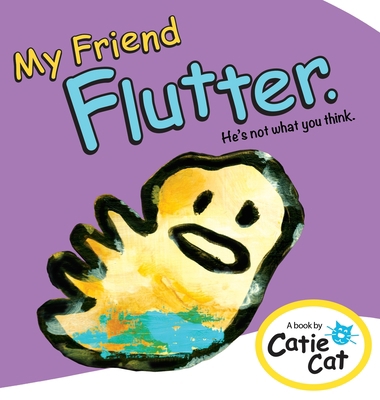 My Friend Flutter: He's Not What You Think. B0BFVR15D6 Book Cover