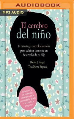 El Cerebro del Niño (Narración En Castellano): ... [Spanish] 1721348522 Book Cover