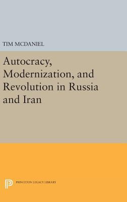 Autocracy, Modernization, and Revolution in Rus... 0691636818 Book Cover