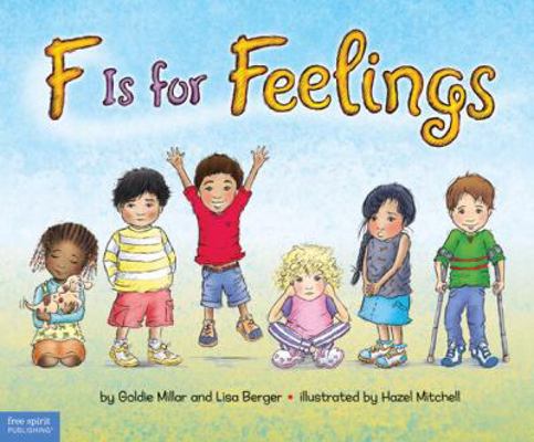 F Is for Feelings 1575424754 Book Cover