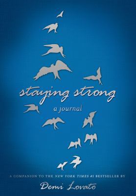 Staying Strong: A Journal 1250063523 Book Cover