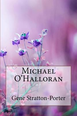 Michael O'Halloran Gene Stratton-Porter 1986516520 Book Cover