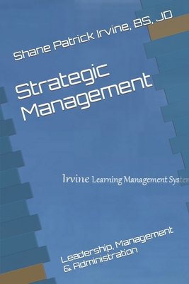 Strategic Management: Leadership, Management & ... B09DM8YYVN Book Cover
