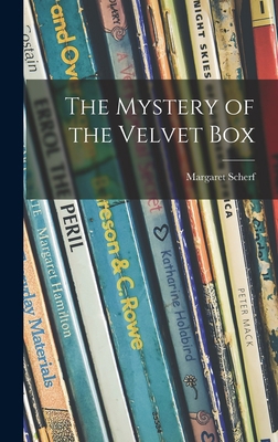The Mystery of the Velvet Box 1014031788 Book Cover