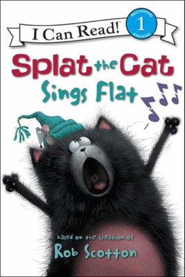 Splat the Cat Sings Flat 1627653724 Book Cover