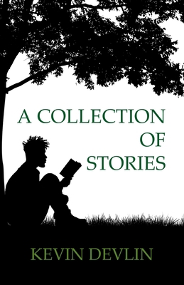 A Collection of Stories            Book Cover