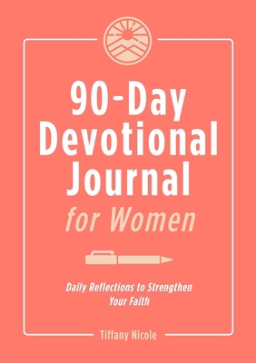 90-Day Devotional Journal for Women: Daily Refl... 1638787263 Book Cover