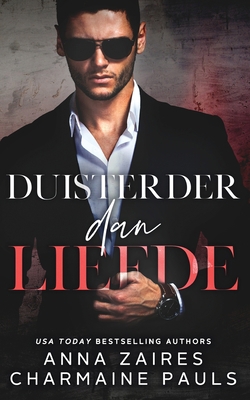 Duisterder dan liefde [Dutch] 164366543X Book Cover