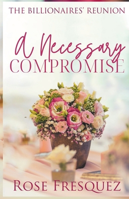 A Necessary Compromise 1961159104 Book Cover