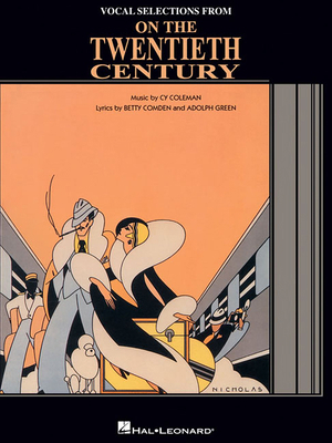 On the Twentieth Century: Vocal Selections 142349833X Book Cover