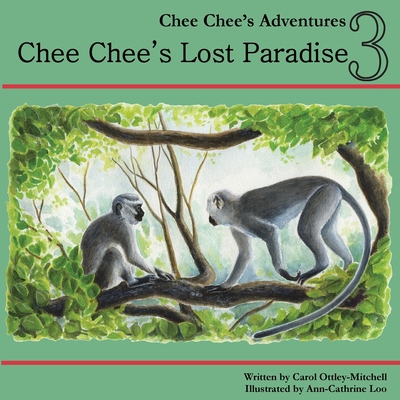 Chee Chee's Lost Paradise: Chee Chee's Adventur... 098329786X Book Cover