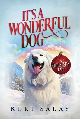 It's a Wonderful Dog B0CHXNRVXM Book Cover