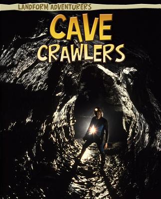 Cave Crawlers 141094137X Book Cover
