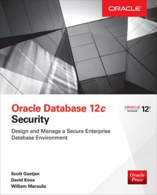 Oracle Database 12c Security 0071824286 Book Cover