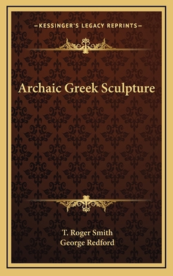 Archaic Greek Sculpture 1168634962 Book Cover