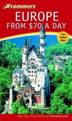 Frommer's Europe from $70 a Day 076456661X Book Cover