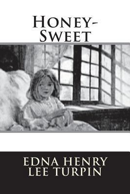 Honey-Sweet 1723529117 Book Cover