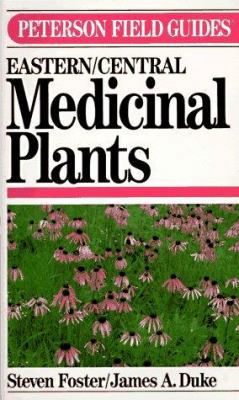 Peterson Field Guide (R) to Medicinal Plants 0395467225 Book Cover