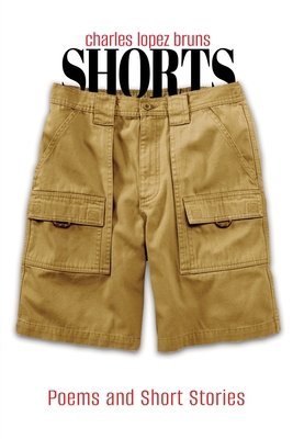 Shorts: Poems and Short Stories 1737798034 Book Cover