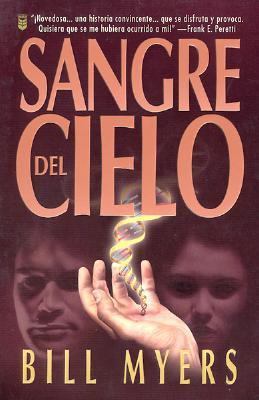 Sangre Del Cielo/Blood of Heaven (Spanish Edition) [Spanish] 0789908972 Book Cover
