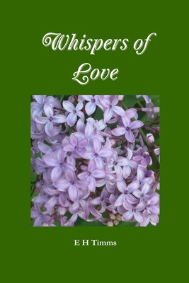 Whispers of Love 1471765881 Book Cover