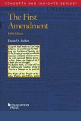 The First Amendment (Concepts and Insights) 1684672503 Book Cover