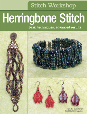 Stitch Workshop: Herringbone Stitch: Basic Tech... 087116454X Book Cover