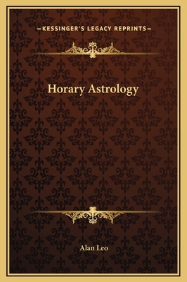 Horary Astrology 1169266800 Book Cover