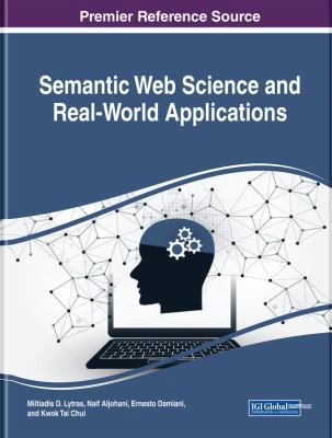 Semantic Web Science and Real-World Applications 1522571868 Book Cover