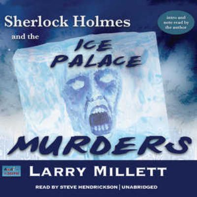 Sherlock Holmes and the Ice Palace Murders: A M... 1504795628 Book Cover