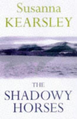The Shadowy Horses 0575064765 Book Cover