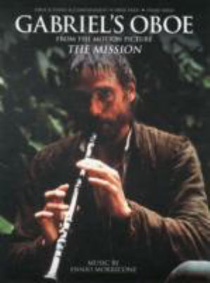 Ennio Morricone: Gabriel's Oboe (Piano Solo Or ... 1780389914 Book Cover
