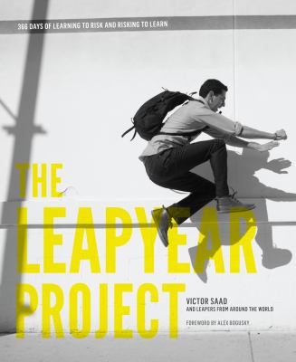 The Leap Year Project: Learning to Risk & Riski... 0989223027 Book Cover