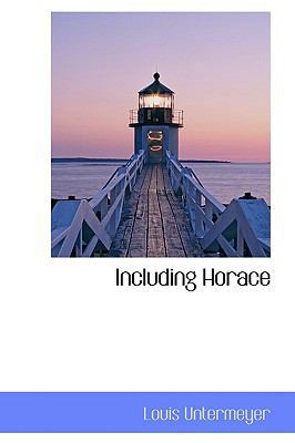 Including Horace 1103580442 Book Cover