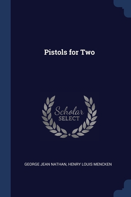 Pistols for Two 1298793238 Book Cover