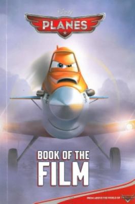Disney Planes Book of the Film