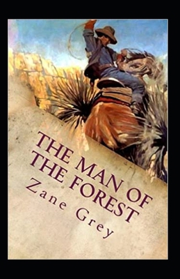 Paperback The Man of the Forest Illustrated Book
