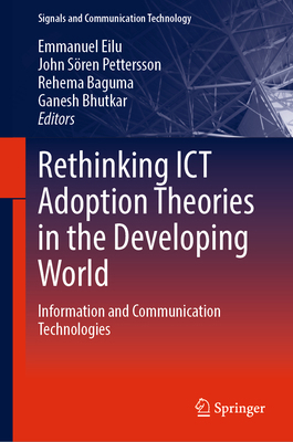 Rethinking ICT Adoption Theories in the Develop... 3031578791 Book Cover